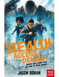 S.T.E.A.L.T.H. Access Denied