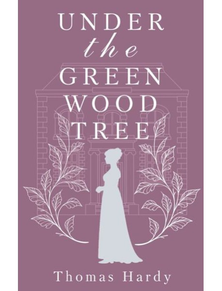 Under the Greenwood Tree = Под деревом зеленым