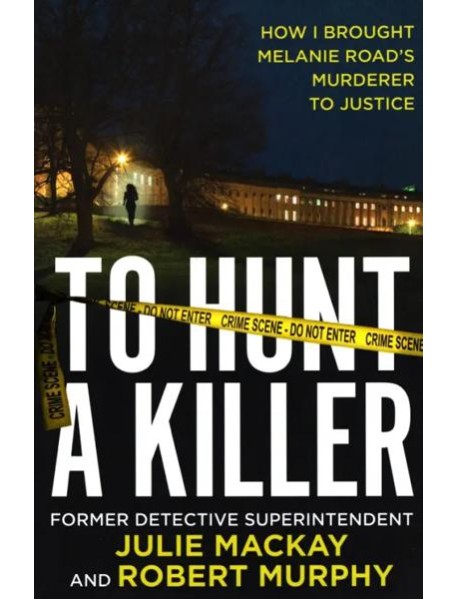 To Hunt a Killer