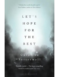 Lets Hope for the Best