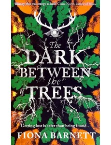 The Dark Between The Trees