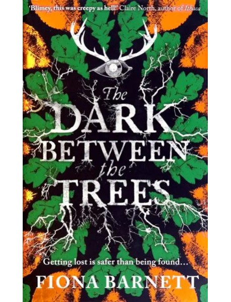 The Dark Between The Trees