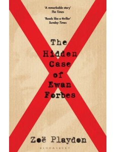 Hidden Case of Ewan Forbes