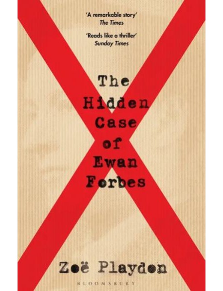 Hidden Case of Ewan Forbes