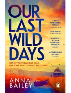Our Last Wild Days