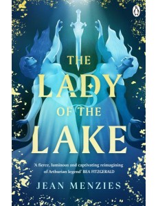 The Lady of the Lake The Lady of the Lake