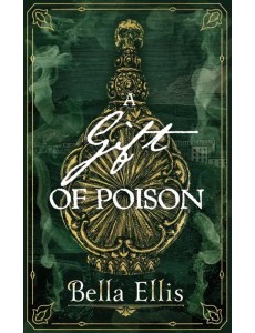 A Gift of Poison