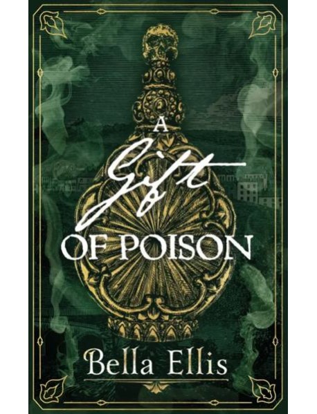 A Gift of Poison
