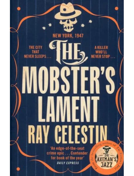 The Mobsters Lament'