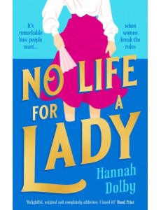 No Life for a Lady