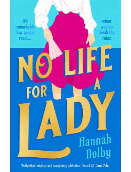 No Life for a Lady