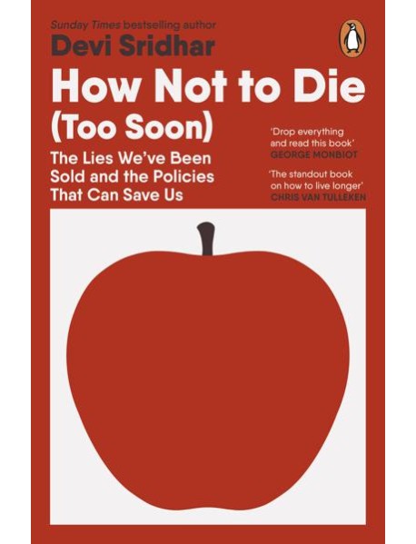 How Not to Die Too Soon