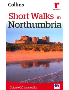 Short Walks in Northumbria: Guide to 20 local walk