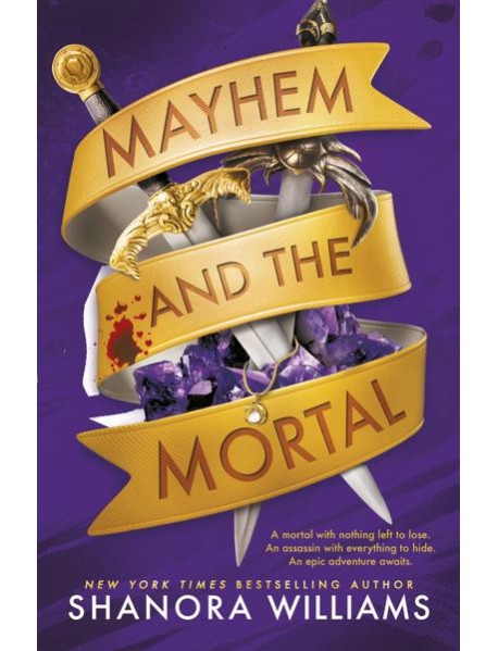 Mayhem and the Mortal