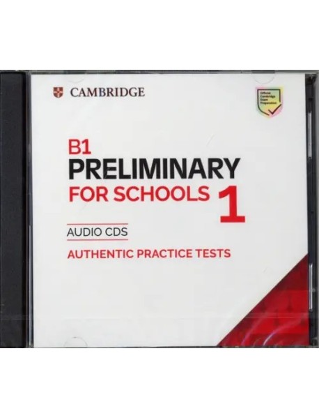 Preliminary for Schools 1 Audio CDs (2020 Exam)