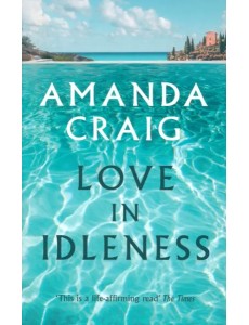 Love In Idleness Love In Idleness