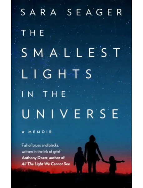 The Smallest Lights in the Universe