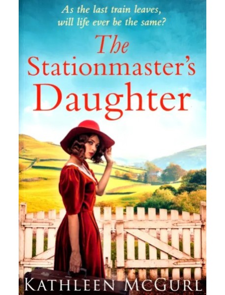 The Stationmasters Daughter'