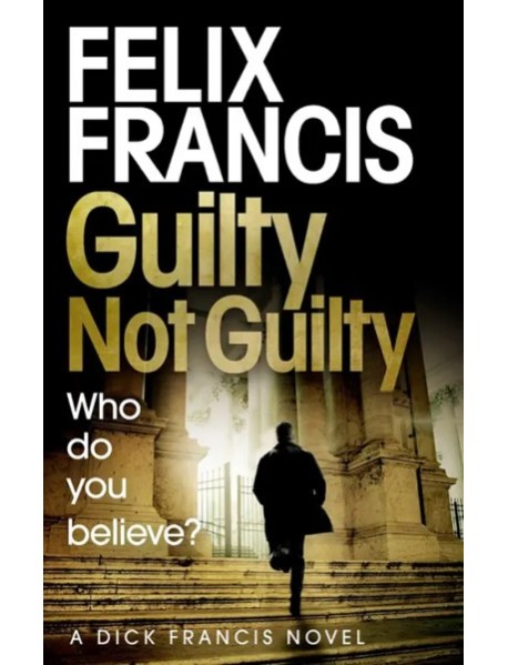 Guilty Not Guilty