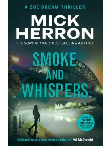 Smoke and Whispers