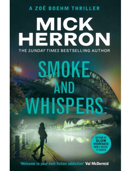 Smoke and Whispers