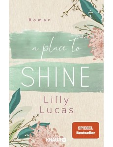 A Place to Shine A Place to Shine