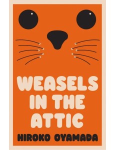 Weasels in the Attic