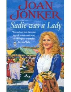 Sadie was a Lady