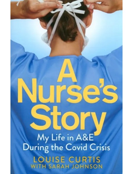 A Nurses Story'