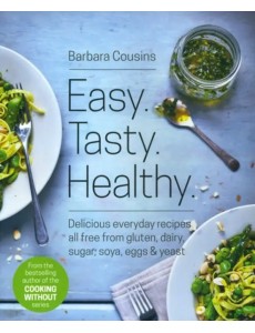 Easy. Tasty. Healthy