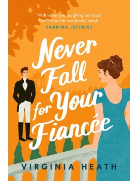 Never Fall For Your Fiancee