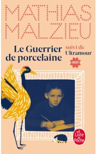Le guerrier de porcelaine - Ultramour