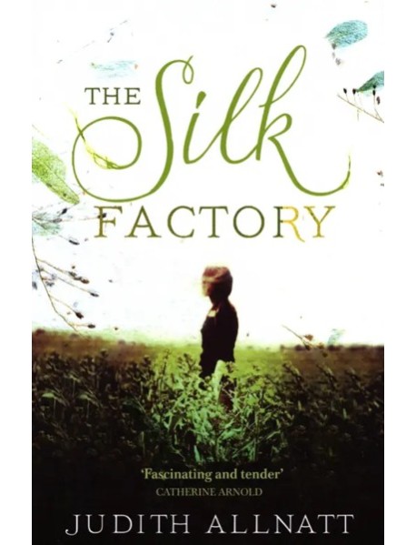 The Silk Factory