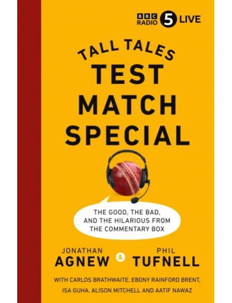 Test Match Special. Tall Tales