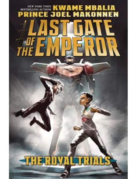 Last Gate Of The Emperor #2: The Royal Trials