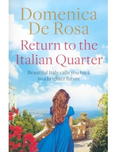 Return to the Italian Quarter Return to the Italian Quarter