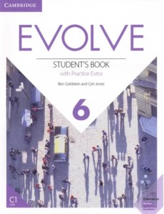 Evolve 6. Students Book with Practice Extra Evolve 6. Students Book with Practice Extra
