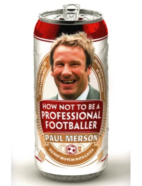 How Not to Be a Professional Footballer