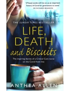 Life, Death and Biscuits