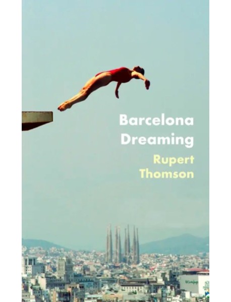 Barcelona Dreaming