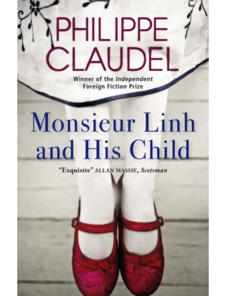 Monsieur Linh and His Child