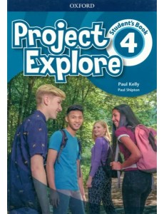 Project Explore 4 Students Book Project Explore 4 Students Book