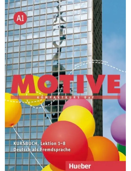 Motive A1 Kursbuch, Lektion 1–8