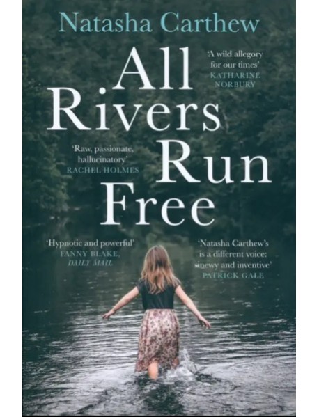 All Rivers Run Free