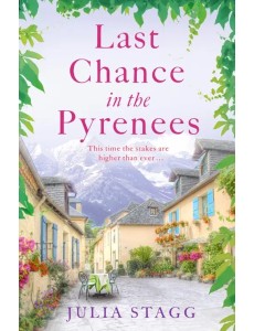 Last Chance in the Pyrenees