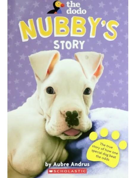 Dodo, The: NubbyS Story'