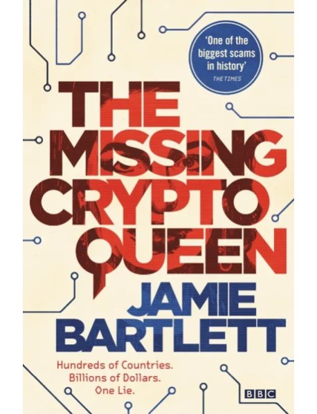 The Missing Cryptoqueen
