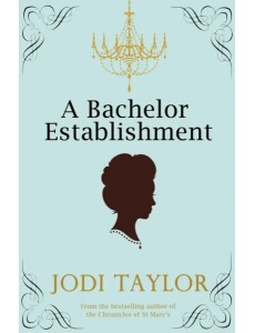 A Bachelor Establishment A Bachelor Establishment