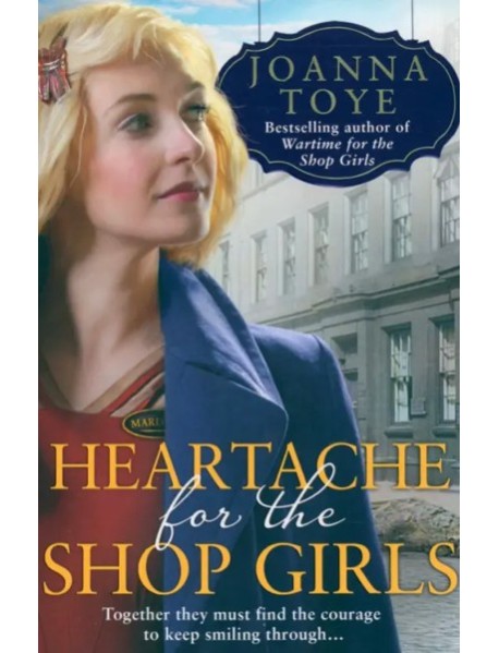 Heartache for the Shop Girls
