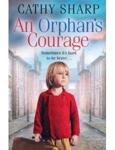 An Orphans Courage An Orphans Courage